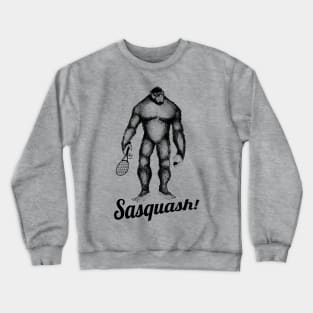 Sasquash! Crewneck Sweatshirt